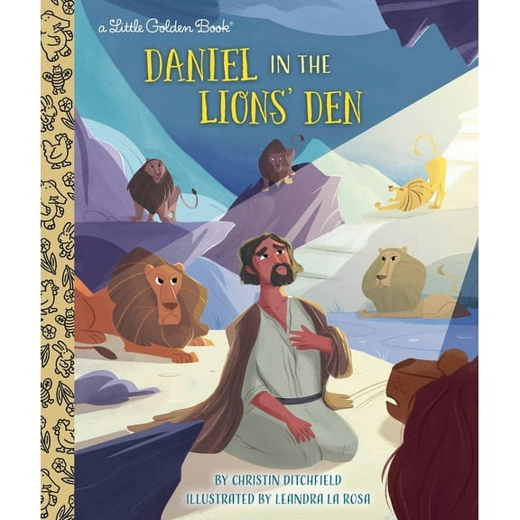 Little Golden Book Daniel in the Lions' Den, (Hardcover)