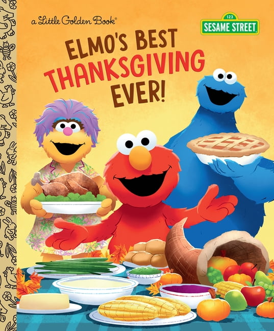 Little Golden Book Elmo's Best Thanksgiving Ever! (Sesame Street), (Hardcover)