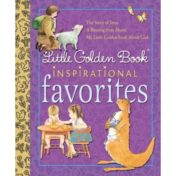 Pre-Owned Little Golden Book Inspirational Favorites (Hardcover) 0375849831 9780375849831