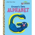 thumbnail image 1 of Little Golden Book Grover's Own Alphabet (Sesame Street), (Hardcover), 1 of 1