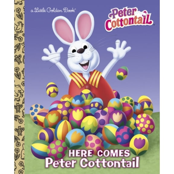 Here Comes Peter Cottontail Little Golden Book (Peter Cottontail)