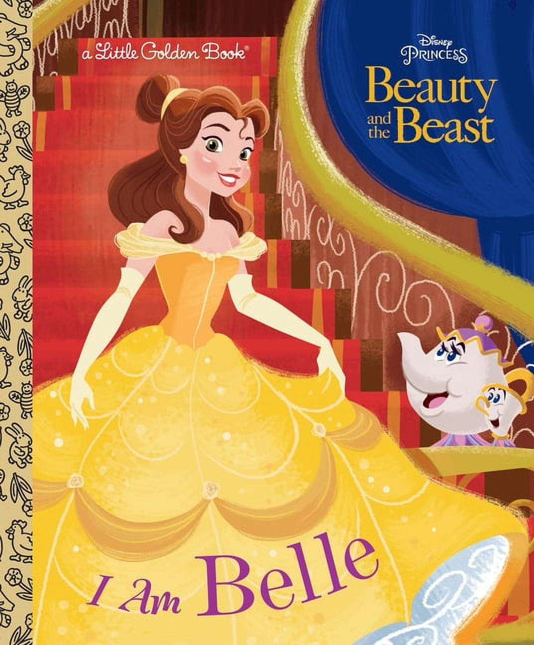 ANDREA POSNER-SANCHEZ; ALAN BATSON Little Golden Book I Am Belle (Disney Beauty and the Beast), (Hardcover)