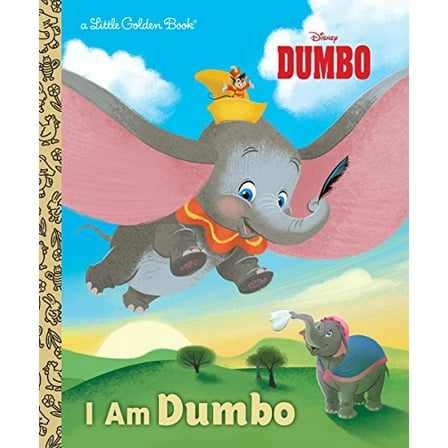 Pre-Owned I Am Dumbo (Disney Classic) (Hardcover) 0736439331 9780736439336