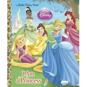 ANDREA POSNER-SANCHEZ; GABRIELLA MATTA; FRANCESCO LEGRAMANDI Little Golden Book: I am a Princess (Disney Princess) (Hardcover)