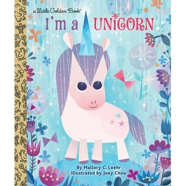 Little Golden Book I'm a Unicorn, (Hardcover)