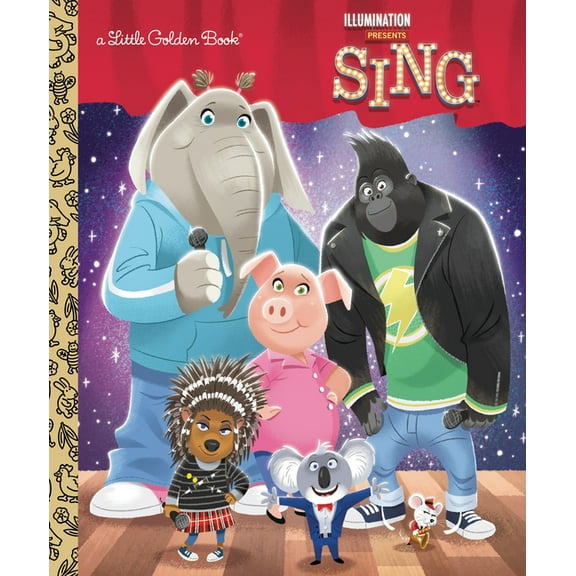 Little Golden Book Illumination's Sing Little Golden Book, (Hardcover)