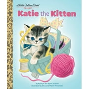 KATHRYN JACKSON; MARTIN PROVENSEN; ALICE PROVENSEN Little Golden Book: Katie the Kitten (Hardcover)