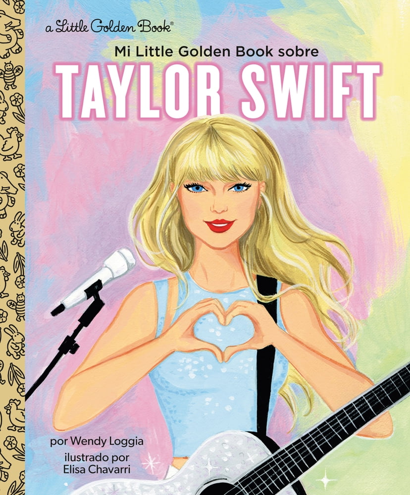 Pre-Owned Mi Little Golden Book Sobre Taylor Swift (My Little Golden Book about Taylor Swift Spanish Edition) (Hardcover) 0593899377 9780593899373
