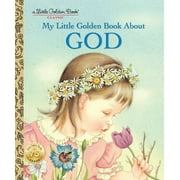 ELOISE WILKIN Little Golden Book: My Little Golden Book About God (Hardcover)