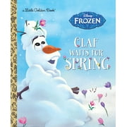 VICTORIA SAXON; RANDOM HOUSE DISNEY Little Golden Book: Olaf Waits for Spring (Disney Frozen) (Hardcover)