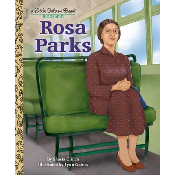 Rosa Parks: a Little Golden Book Biography (Hardcover)