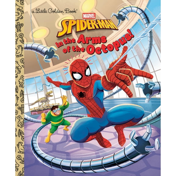 Little Golden Book In the Arms of the Octopus! (Marvel: Spider-Man), (Hardcover)