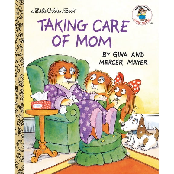 Pre-Owned Little Golden Book: Taking Care of Mom, Book 1 (Hardcover)