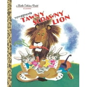 GUSTAF TENGGREN; GOLDEN BOOKS Little Golden Book Tawny Scrawny Lion, (Hardcover)