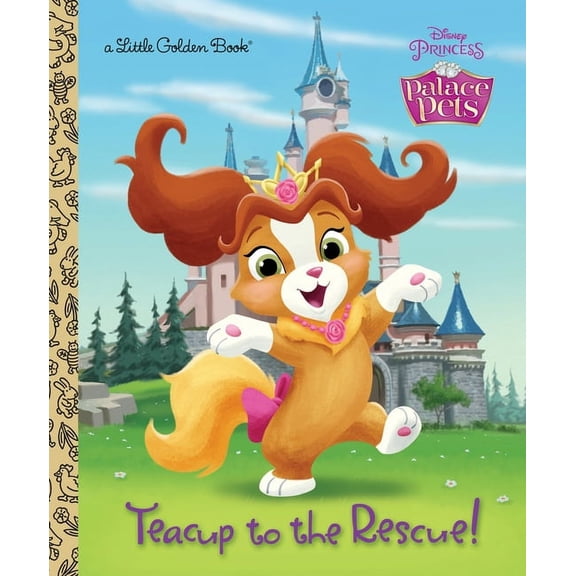 Pre-Owned Little Golden Book: Teacup to the Rescue! (Disney Princess: Palace Pets)