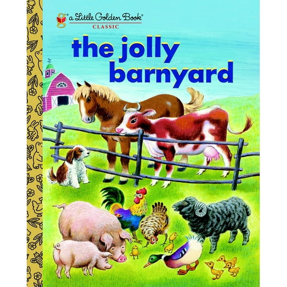 Little Golden Book: The Jolly Barnyard (Hardcover)