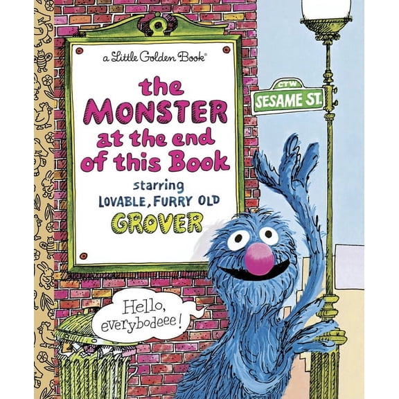 Little Golden Book The Monster at the End of This Book (Sesame Street), (Hardcover)