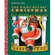 CLEMENT CLARKE MOORE Little Golden Book: The Night Before Christmas (Hardcover)