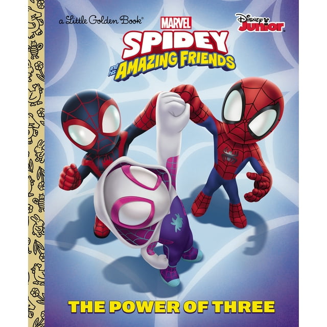 Little Golden Book: The Power of Three (Marvel Spidey and His Amazing ...