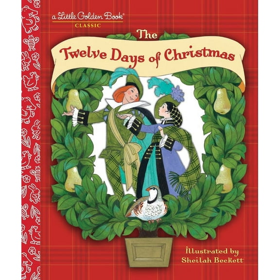 Little Golden Book The Twelve Days of Christmas (Hardcover)