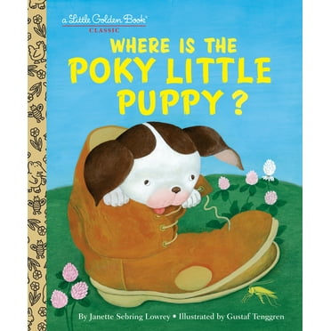 Little Golden Book Where Is the Poky Little Puppy?, (Hardcover)