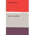 thumbnail image 1 of Little Grandfather (Paperback), 1 of 1