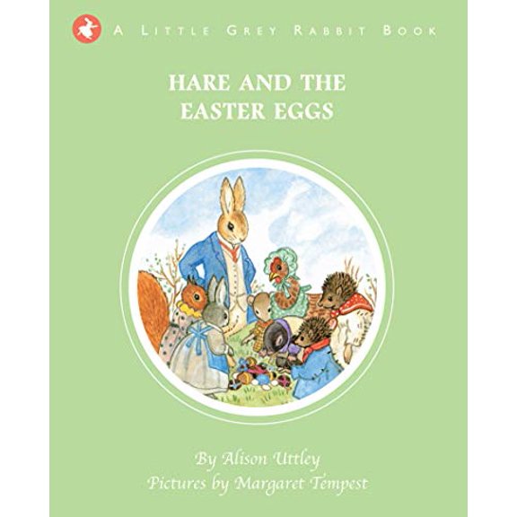 Little Grey Rabbit: Hare And The Easter Eggs