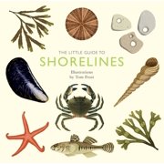 The Little Guide to Shorelines, Hardcover