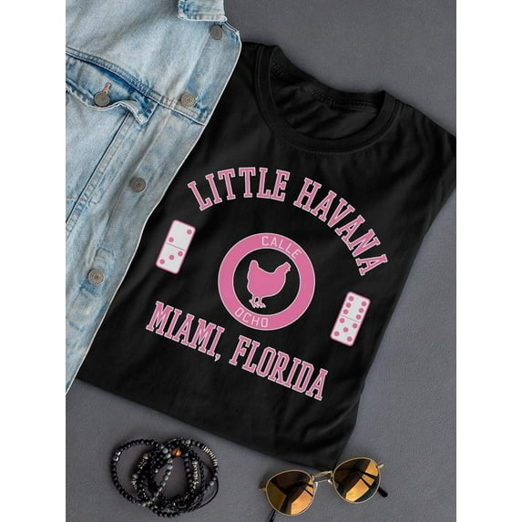 Little Havana Calle Ocho T-shirt Women's -SelectDesign