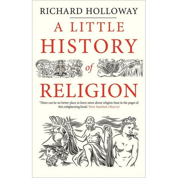 Little Histories A Little History of Religion, (Paperback)
