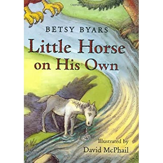 Pre-Owned Little Horse on His Own (Hardcover) 0805073523 9780805073522