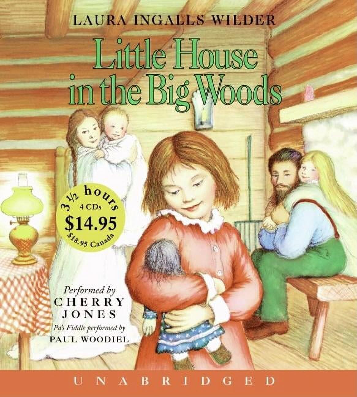 Little House Little House in the Big Woods, Book 1, (Audiobook)