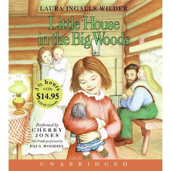 Little House Little House in the Big Woods, Book 1, (Audiobook)