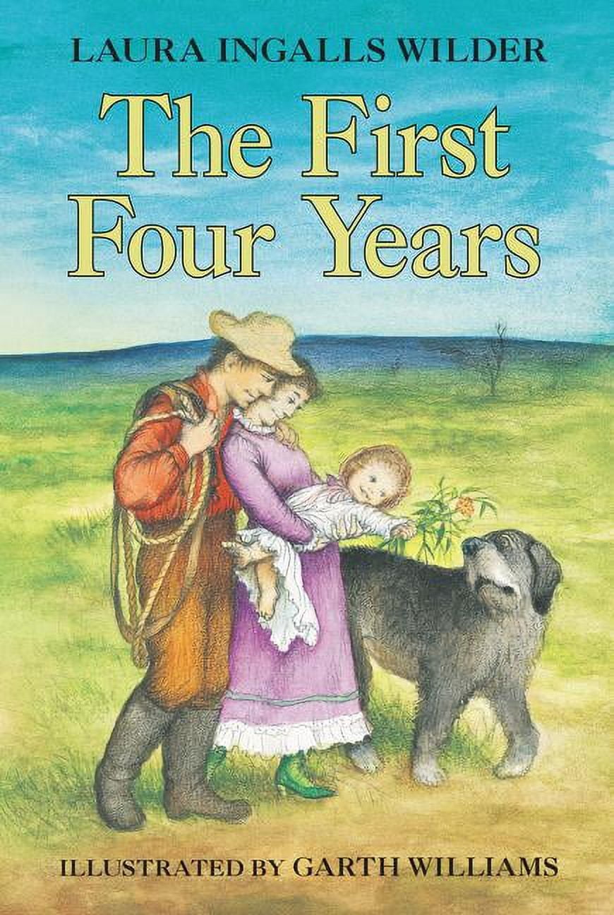 Little House The First Four Years, Book 9, (Paperback) - Walmart.com