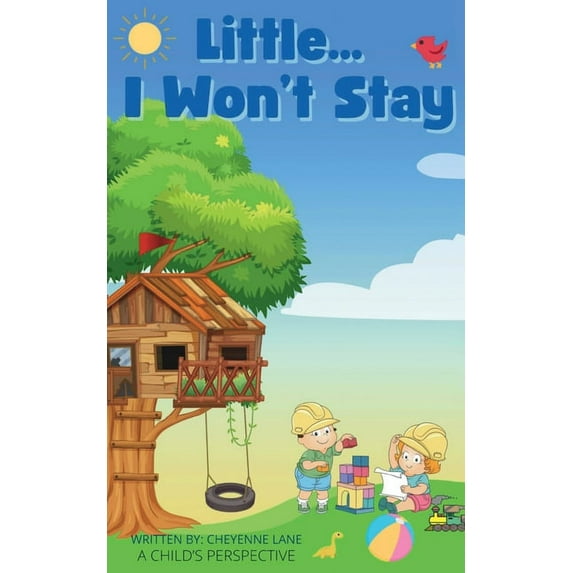 Little... I Won't Stay, (Paperback)