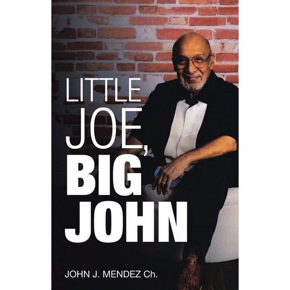 Little Joe, Big John (Paperback)