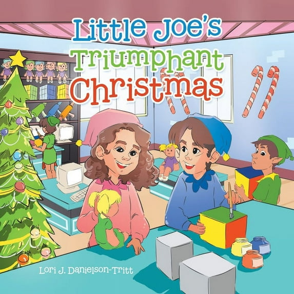 Little Joe's Triumphant Christmas, (Paperback)