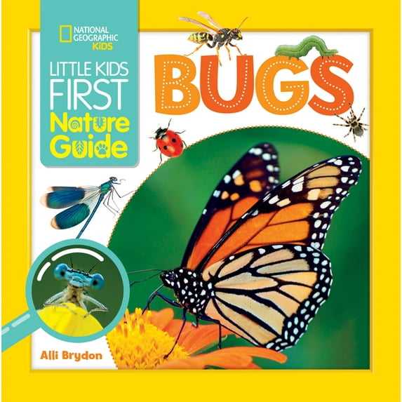 Little Kids First Nature Guide Little Kids First Nature Guide Bugs, (Paperback)