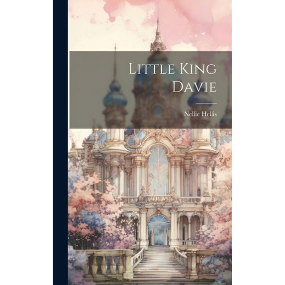 Little King Davie (Hardcover)