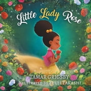 Little Lady Rose, Paperback
