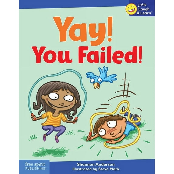 Little Laugh & Learn(r) Yay! You Failed!, (Paperback)