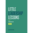thumbnail image 1 of Pre-Owned Little Leadership Lessons...from an Old Guy Volume 2 Paperback, 1 of 1