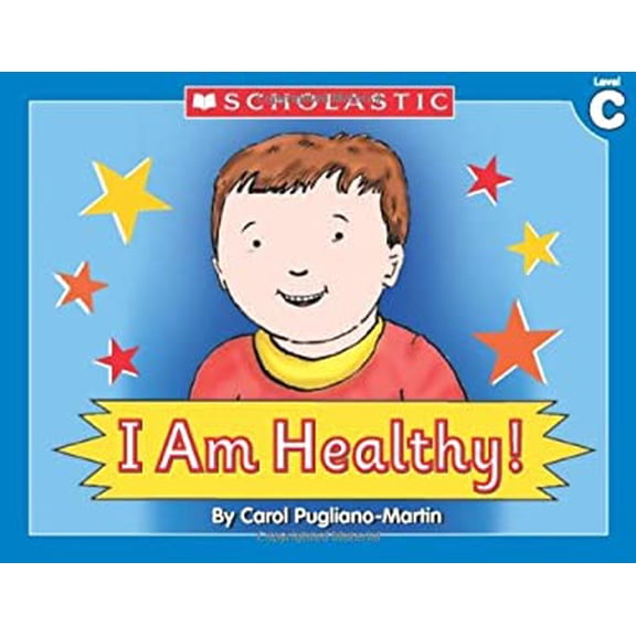 Pre-Owned Little Leveled Readers: I Am Healthy! (Level C): Just the Right Level to Help Young Readers Soar! (Paperback) 0439586798 9780439586795