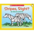 thumbnail image 1 of Pre-Owned Little Leveled Readers: Level a - Stripes, Right?: Just the Right Level to Help Young Readers Soar! (Paperback) 0439586550 9780439586559, 1 of 1