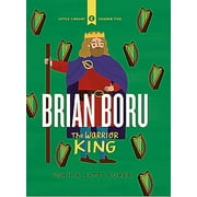 Little Library Brian Boru The Warrior King Hardcover