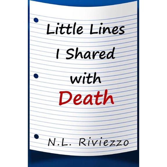 Little Lines I Shared with Death (Paperback)