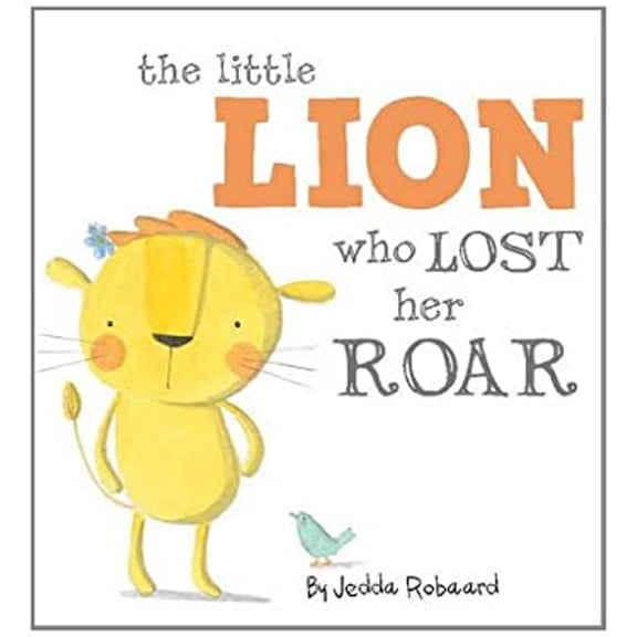 Pre-Owned Little Lion Who Lost Her Roar (Unknown) 174346116X 9781743461167