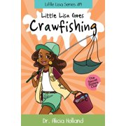 Little Lisa Little Lisa Goes Crawfishing, Book 4, Paperback