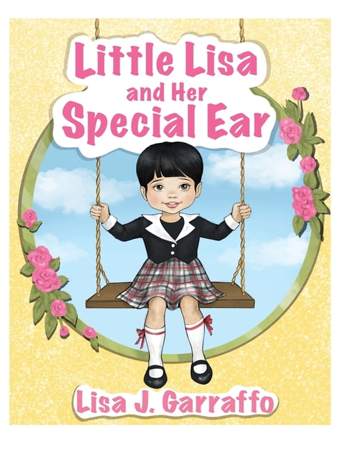 Little Lisa and Her Special Ear, (Hardcover)