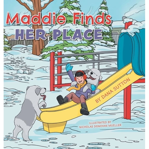 Little Lives, Big Feelings Maddie Finds Her Place, (Hardcover)